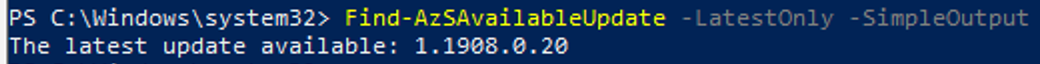 Simple output of Find-AzSAvailableUpdate showing Latest Version